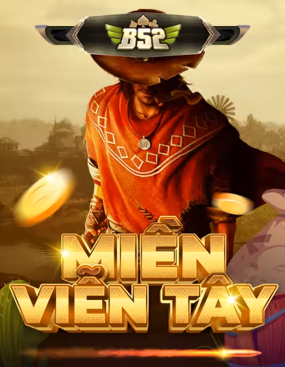 red88 B52 Miền Viễn Tây